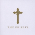Priests - The Priests Priests - The Priests